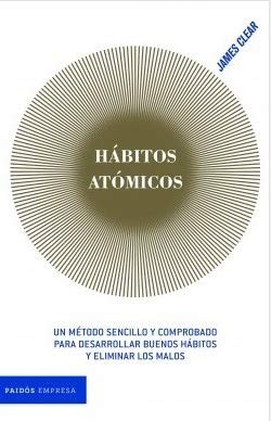 SUSAN ORLEAN: HABITOS ATOMICOS (Paperback, PAIDOS, James Clear)