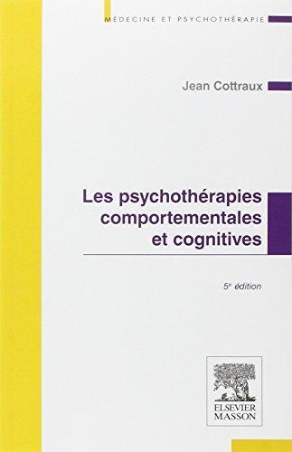 Jean Cottraux: Les psychothérapies comportementales et cognitives (Paperback, Français language, 2017, Elsevier-Masson)