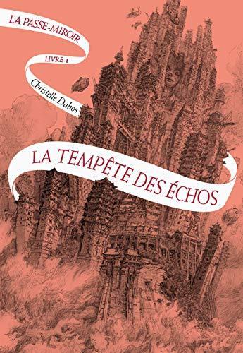 Christelle Dabos: La tempête des échos (Paperback, French language, 2019)