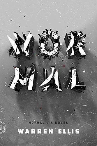 Warren Ellis: Normal (Normal, #1-4) (2016)