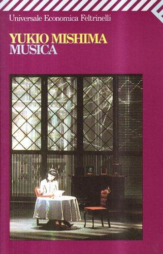 三島由紀夫: Musica (Italian language, 2002)