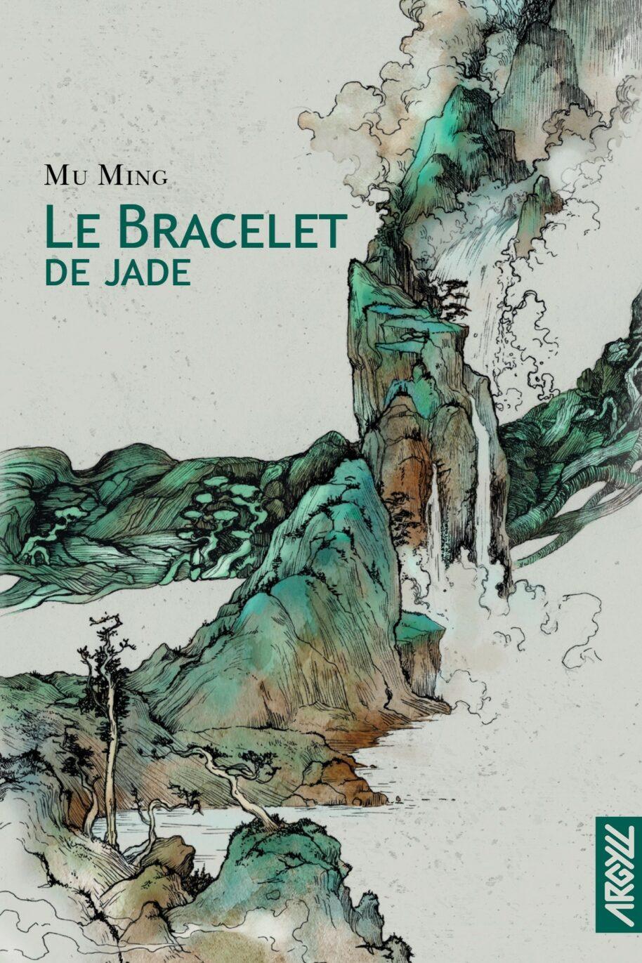 Mu Ming: Le Bracelet de jade (Argyll)