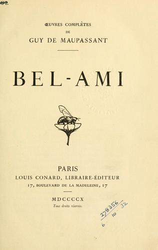 Guy de Maupassant: Bel-ami. (French language, 1910, L. Conrad)