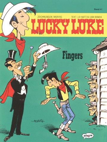 Lo Hartog van Banda, Morris, Lo Hartog Van Banda: Lucky Luke, Bd.41, Fingers (Paperback, German language, Egmont Ehapa, Berlin)