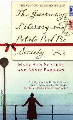 Annie Barrows: The Guernsey Literary and Potato Peel Pie Society (Random House Inc.)