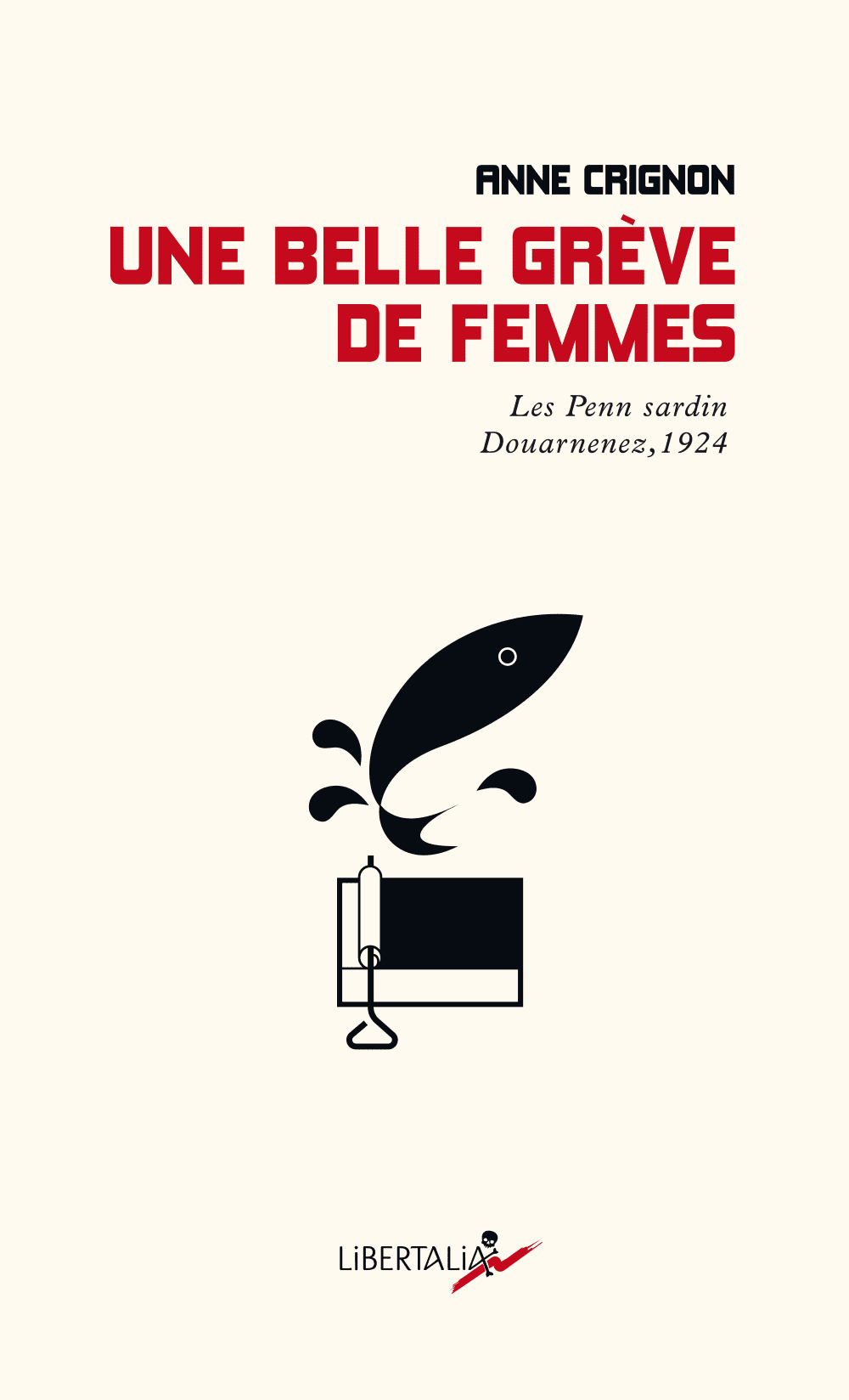 Anne Crignon: Une belle grève de femmes (2023)