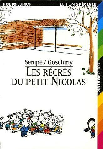 René Goscinny: Les Recres Du Petit Nicolas (Paperback, French language, Editions Gallimard)