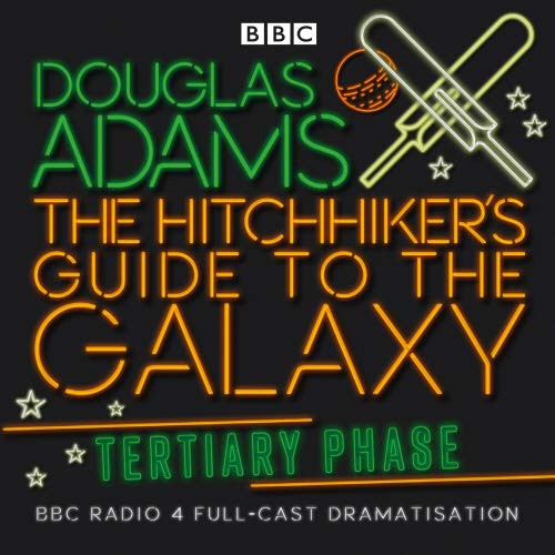 Douglas Adams: The Hitchhiker's Guide to the Galaxy (2004)