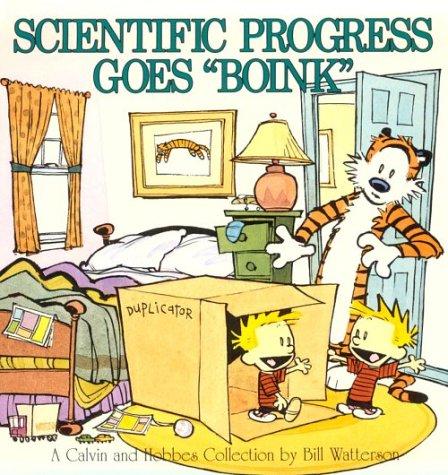 Bill Watterson: Scientific progress goes "boink" (1991, Andrews and McMeel)