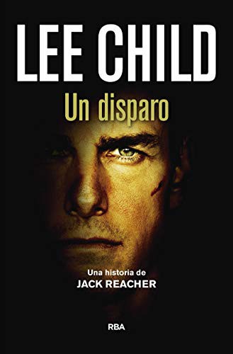 Lee Child: Un disparo (Hardcover, RBA Libros)