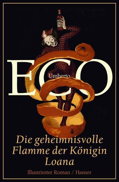 Umberto Eco: Die geheimnisvolle Flamme der Königin Loana (Hardcover, German language, 2004)