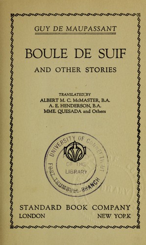 Guy de Maupassant: Boule de Suif (1922, Standard Book)