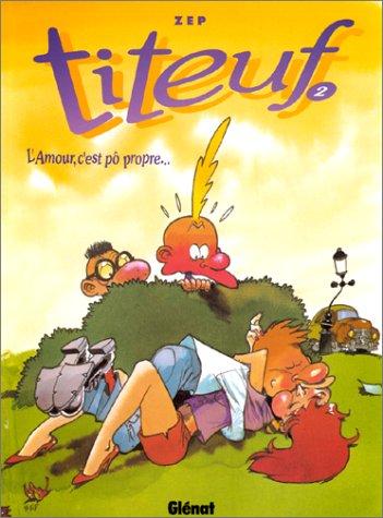 Zep: Titeuf, tome 2 (Paperback, French language, Editions Glenat, S.A.)