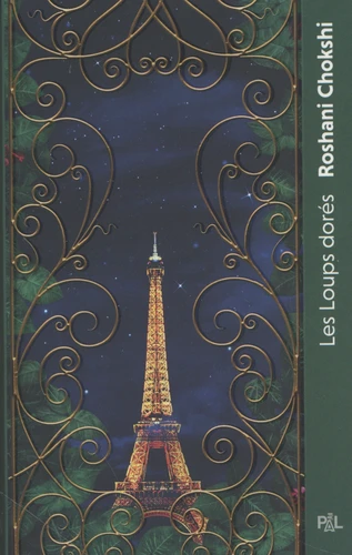 Roshani Chokshi: Les loups dorés (tome 1) (Hardcover, French language, 2024, PAL)