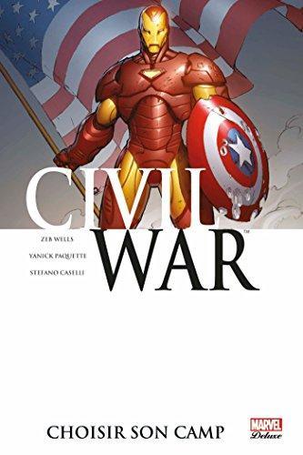 Zeb Wells, Yanick Paquette, Stefano Caselli: Civil War Tome 5 (French language, 2013)