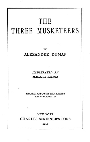 Alexandre Dumas: Les trois mousquetaires (1915, Charles Scribner's Sons)