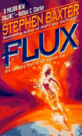 Stephen Baxter: Flux (Paperback, Eos, Harper Voyager)