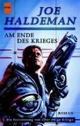 Joe Haldeman: Am Ende des Krieges (Paperback, German language, Heyne)