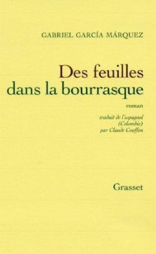 Gabriel García Márquez: Des feuilles dans la bourrasque (French language, 1983)