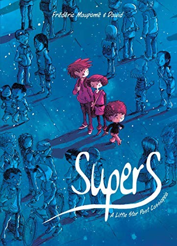 Frédéric Maupomé, Dawid: Supers (Paperback, Top Shelf Productions)