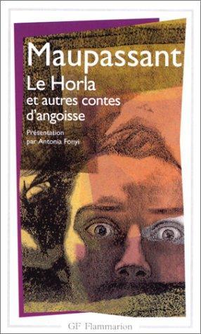 Guy de Maupassant: Le horla (French language, 1984, Groupe Flammarion)