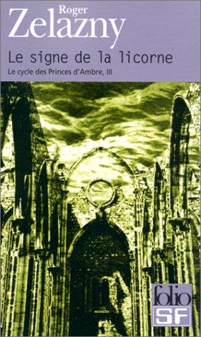 Roger Zelazny: Le Cycle des Princes d'Ambre, tome 3  (Paperback, Gallimard)