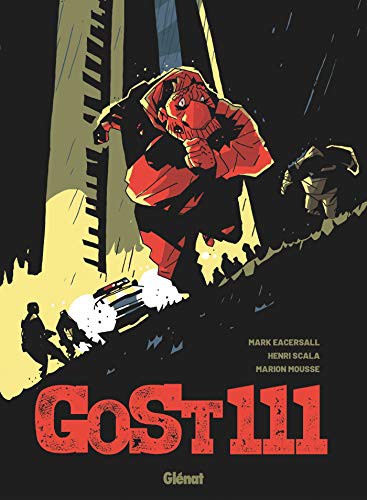 Marion Mousse, Mark Eacersall, Henri Scala: GoSt 111 (Hardcover, GLENAT)