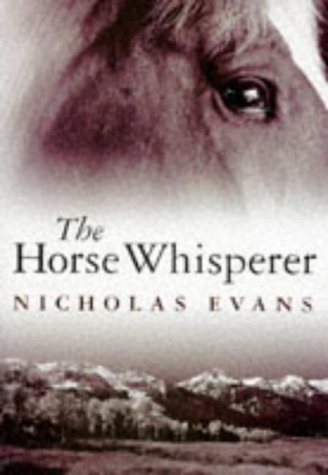 Nicholas Evans: Horse Whisperer Hb (Hardcover, Bantam Books)