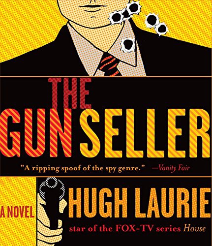 Simon Prebble, Hugh Laurie: The Gun Seller (AudiobookFormat, 2012, HighBridge Audio)