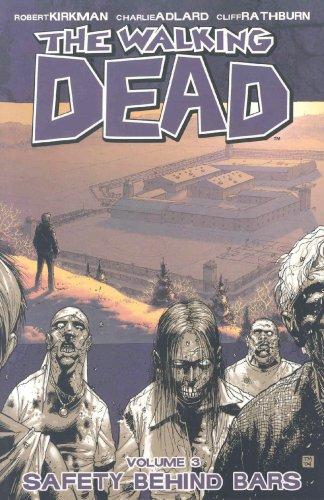 Robert Kirkman: The Walking Dead Volume 3 (Paperback, 2005, Image Comics)