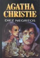 Agatha Christie: Diez negritos (Paperback, 2001, Molino)