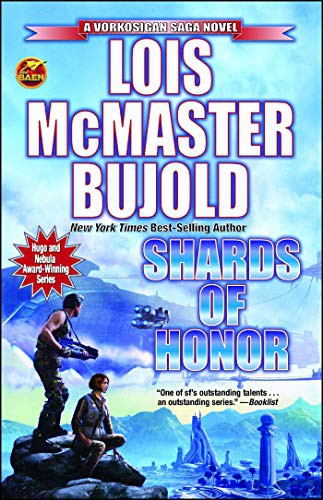 Lois McMaster Bujold: Shards of Honor (Paperback, Baen)