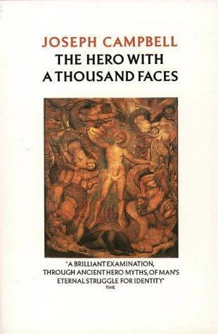 Joseph Campbell: The Hero with a Thousand Faces (Paperback, 1993, Fontana Press)