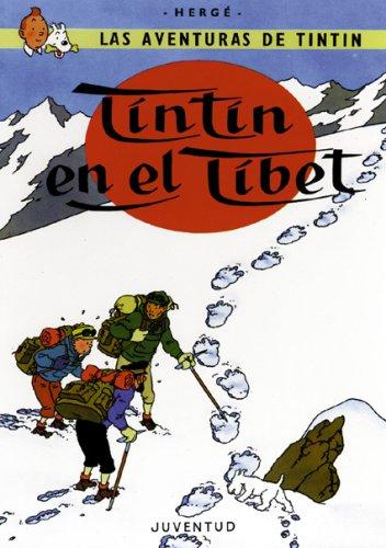 Hergé: Tintin: Tintin en el Tibet: Tintin (Hardcover, Spanish language, Public Square Books)