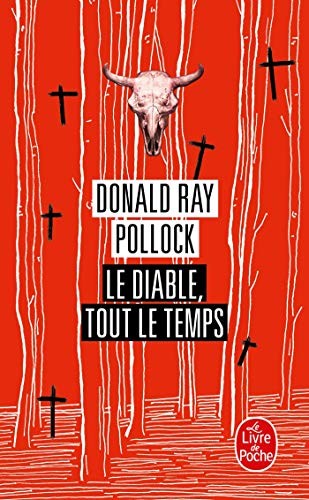 Pollock: Le diable, tout le temps (Paperback, Livre de Poche, Distribooks Inc)