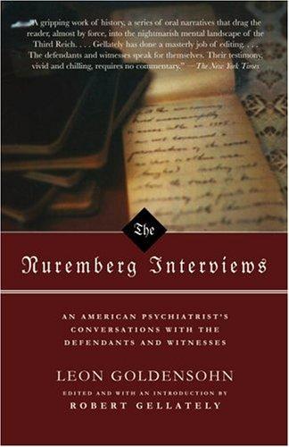 Leon Goldensohn: The Nuremberg Interviews (Paperback, Vintage)