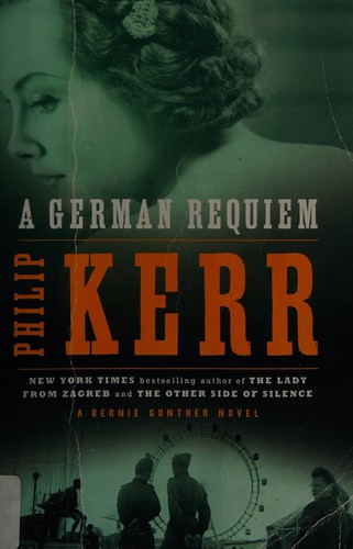 Philip Kerr: A German requiem (2006, Penguin Books)