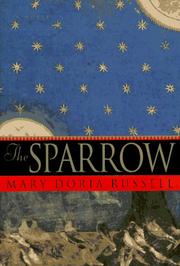 Mary Doria Russell, Mary Doria Russell (duplicate): The Sparrow (Hardcover, 1996, Villard)
