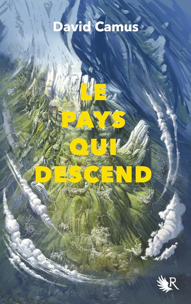 David Camus: Le Pays qui descend (Paperback, Francais language, 2023, Robert Laffont)