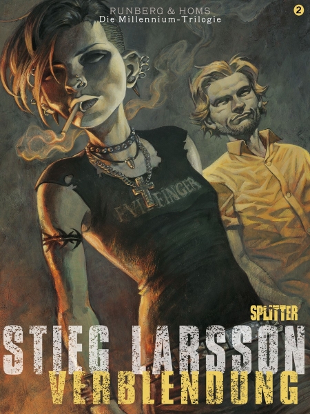 Stieg Larsson, Sylvain Runberg, José Homs, Tanja Krämling: Verblendung - Buch 2 (Hardcover, deutsch language, Splitter)