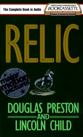 Douglas Preston, Lincoln Child: Relic (Bookcassette(r) Edition) (AudiobookFormat, 1995, Bookcassette)