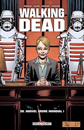 Robert Kirkman: Nouvel ordre mondial ! (French language, 2018)