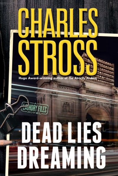 Charles Stross: Dead Lies Dreaming (2020)