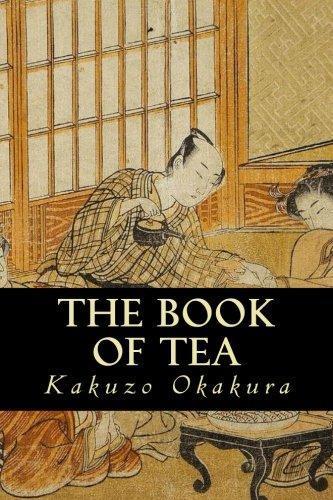 Okakura Kakuzo: The Book of Tea (2016)