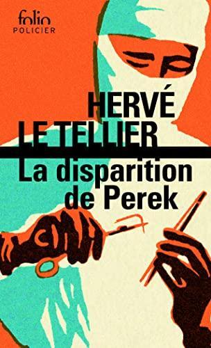 Hervé Le Tellier: La disparition de Perek (French language, 2022, Éditions Gallimard)