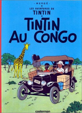 Hergé: Tintin au Congo. (Hardcover, French language, 1946, Casterman, Casterman Editions)