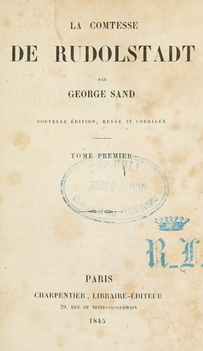 George Sand: La Comtesse de Rudolstadt (French language, 1845, Charpentier)