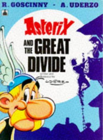 Albert Uderzo: Asterix and the great divide (Paperback, 1985, Knight)