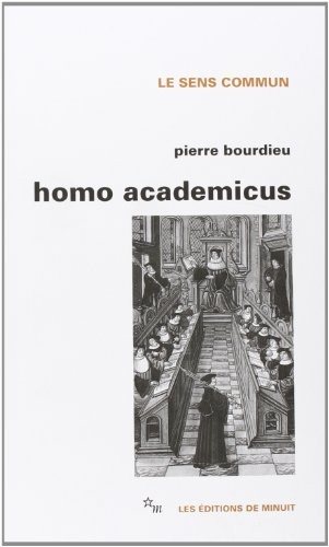 Pierre Bourdieu: Homo academicus (Paperback, French language, 1992, Editions de Minuit)