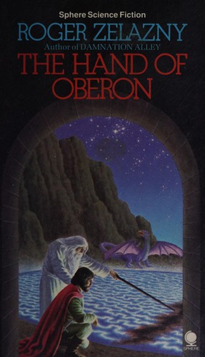 Roger Zelazny: The Hand of Oberon (Paperback, 1990, Orbit)